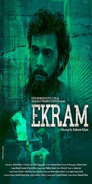 Ekram (2020) Hindi Movie – [300MB]