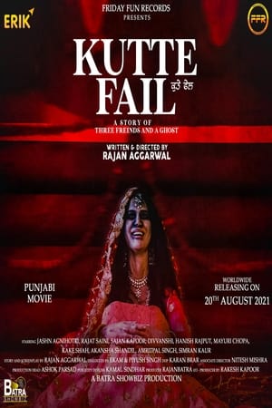 Kutte Fail (2021) Punjabi Movie – [300MB]